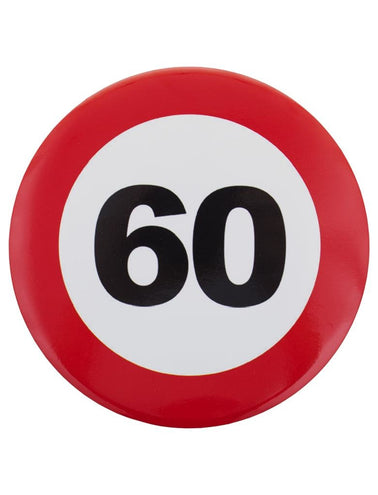Funny Fashion 60e verjaardag button als verkeersbord